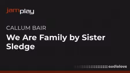 Truefire Callum Bair's We Are Family by Sister Sledge [TUTORiAL]