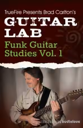 Truefire Guitar Lab Funk Guitar Studies Vol.1 [TUTORiAL]