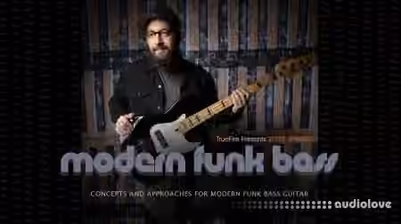 Truefire Steve Jenkins Modern Funk Bass [TUTORiAL]