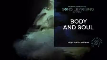 Truefire Wolf Marshall's Song Lesson Body and Soul [TUTORiAL]