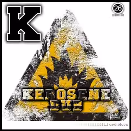 Twenty-Six K Kerosene Dub [WAV, REX]