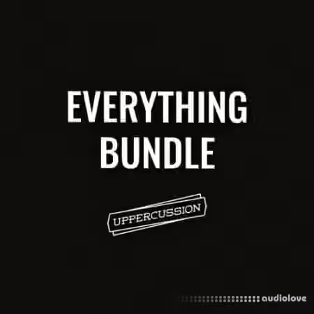 Uppercussion Everything Bundle [MULTiFORMAT]