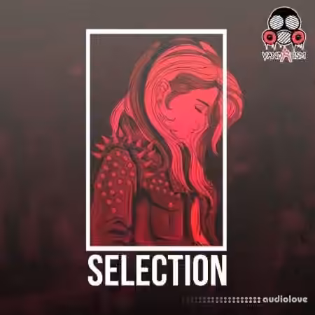 Vandalism Selection [WAV]
