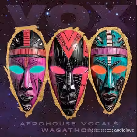Vox Wagathoni: Afro House Vocals [WAV]
