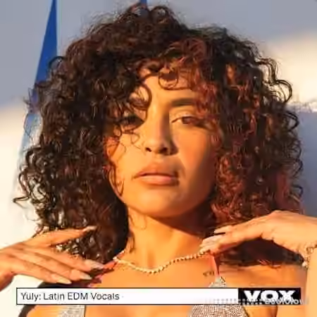 Vox Yuly: Latin Edm Vocals [WAV]