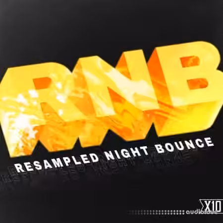 X10 RNB: Resampled Night Bounce [WAV]