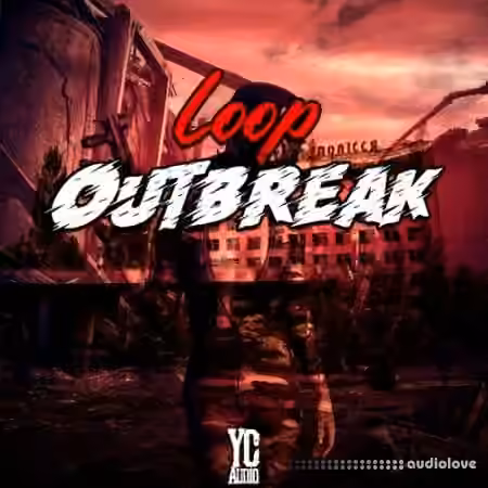 YC Audio Loop Outbreak [WAV]