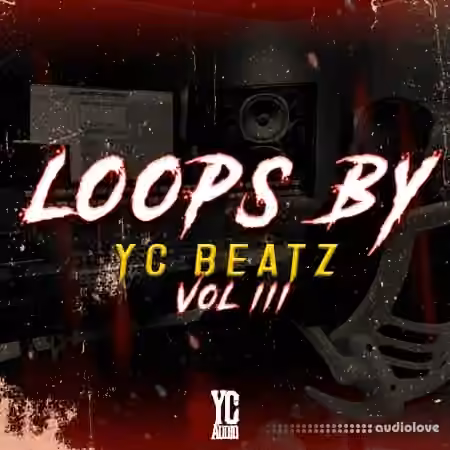 YC Audio Loops By YC Beatz Vol.3 [WAV]
