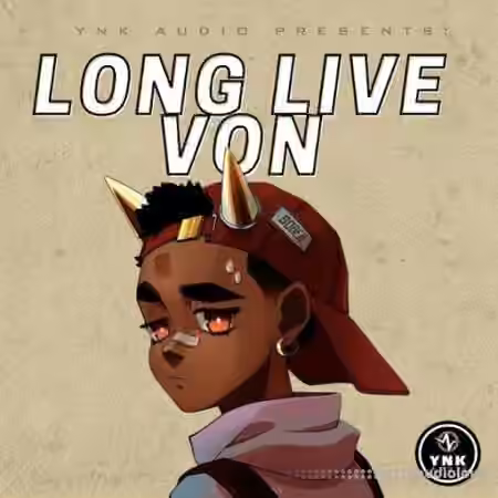 YnK Audio Long Live Von [WAV]