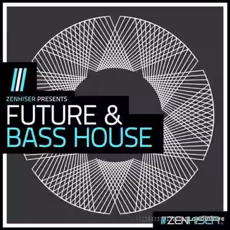 Zenhiser Future and Bass House [WAV]