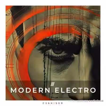Zenhiser Modern Electro [WAV, MiDi]