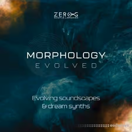 Zero-G Morphology Evolved [KONTAKT]