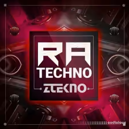 ZTEKNO RA Techno [WAV, AiFF, Synth Presets]